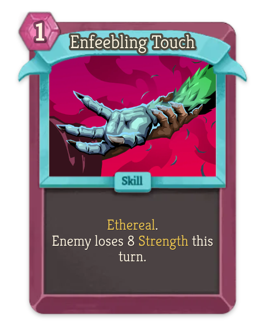 Enfeebling Touch